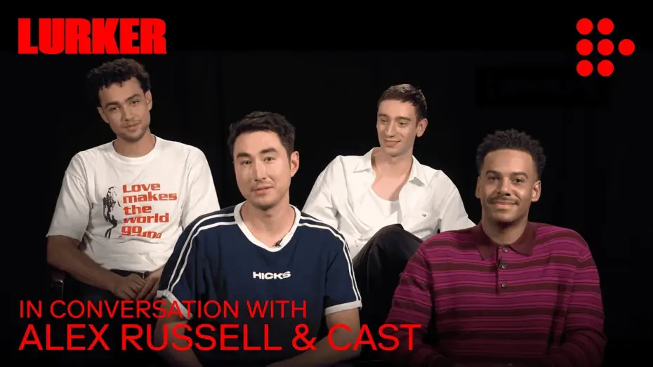 Watch film Lurker | In Conversation with Alex Russell, Th&eacute;odore Pellerin, Archie Madekwe & Zack Fox