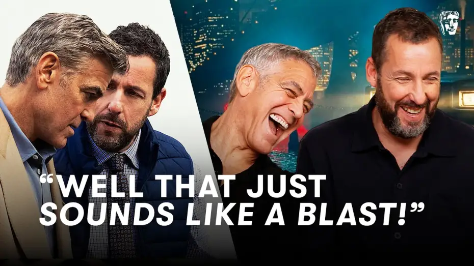 Watch film Jay Kelly | Making Jay Kelly Was A Blast for George Clooney and Adam Sandler | BAFTA