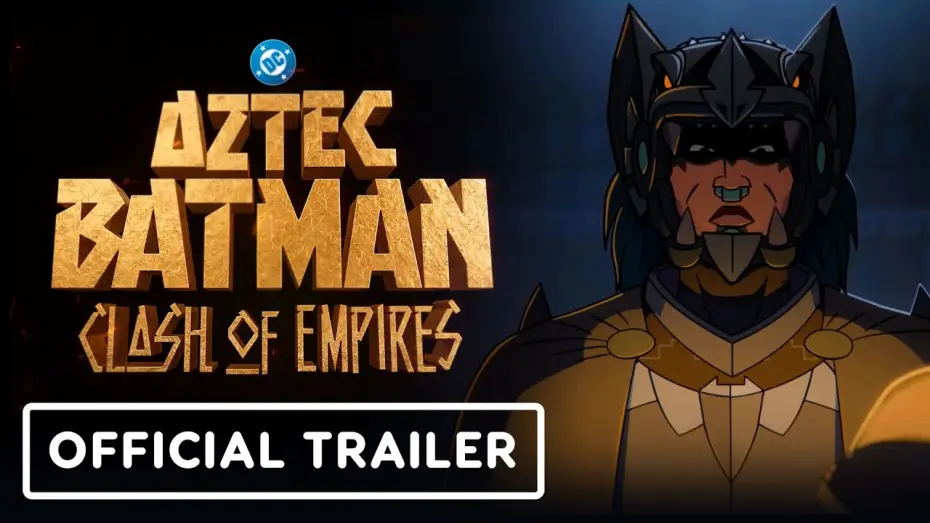 Watch film Aztec Batman: Clash of Empires | Exclusive Trailer