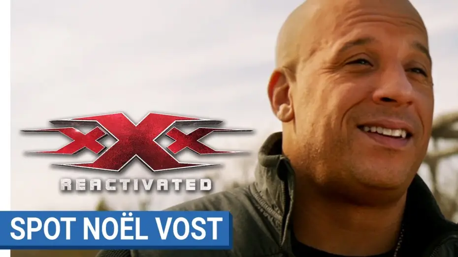 Watch film xXx: Return of Xander Cage | xXx : REACTIVATED - Vin Diesel vous souhaite un joyeuxXx No&euml;l (VF)