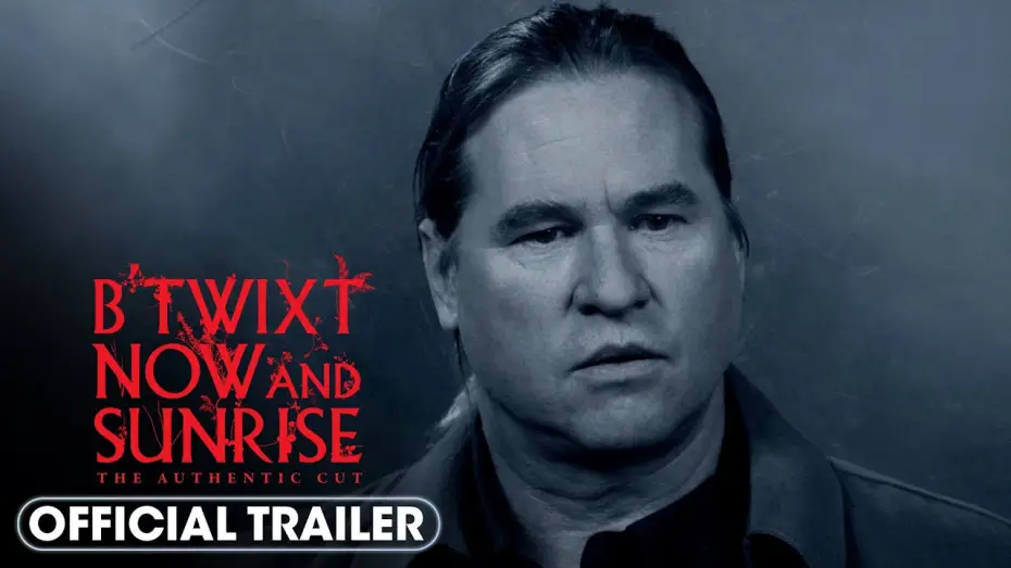 Watch film Twixt | B'Twixt Now and Sunrise: The Authentic Cut - Official Trailer
