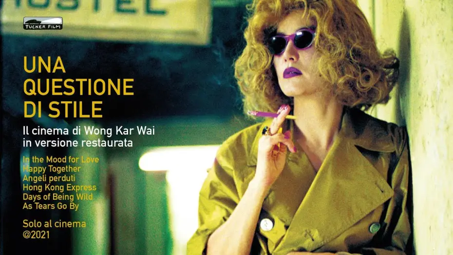 Watch film Fallen Angels | Una questione di stile. Il cinema di Wong Kar Wai in versione restaurata