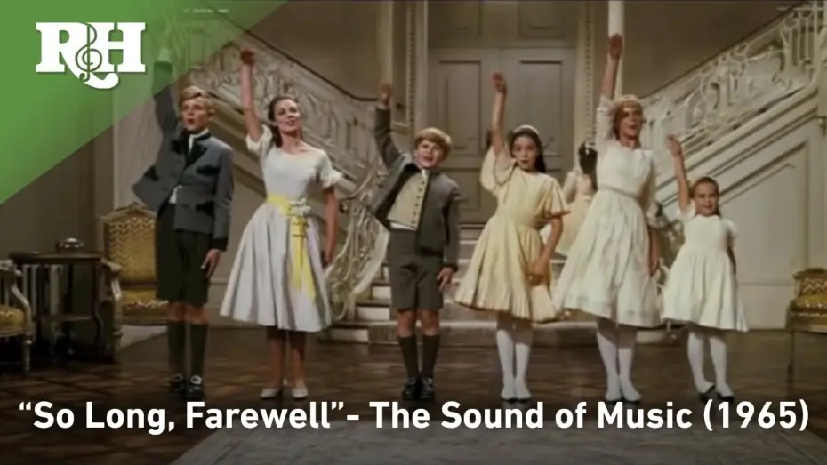 Watch film The Sound of Music | So Long, Farewell