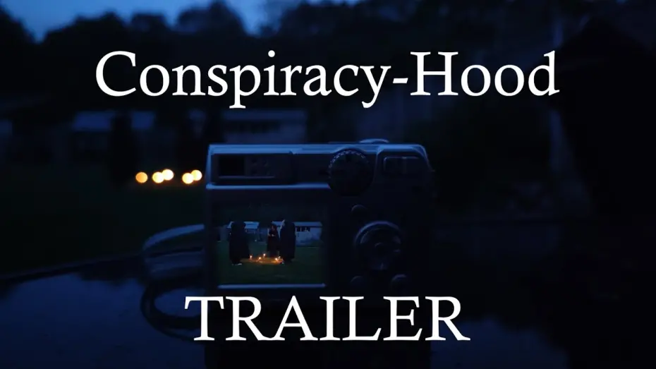 Watch film Conspiracy-Hood | Conspiracy-Hood | Trailer