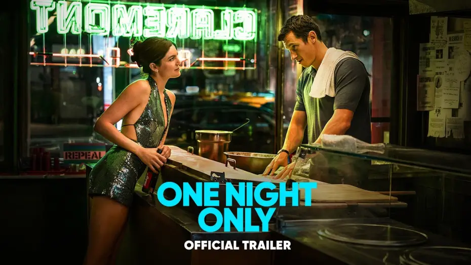 Watch film One Night Only | Official Trailer