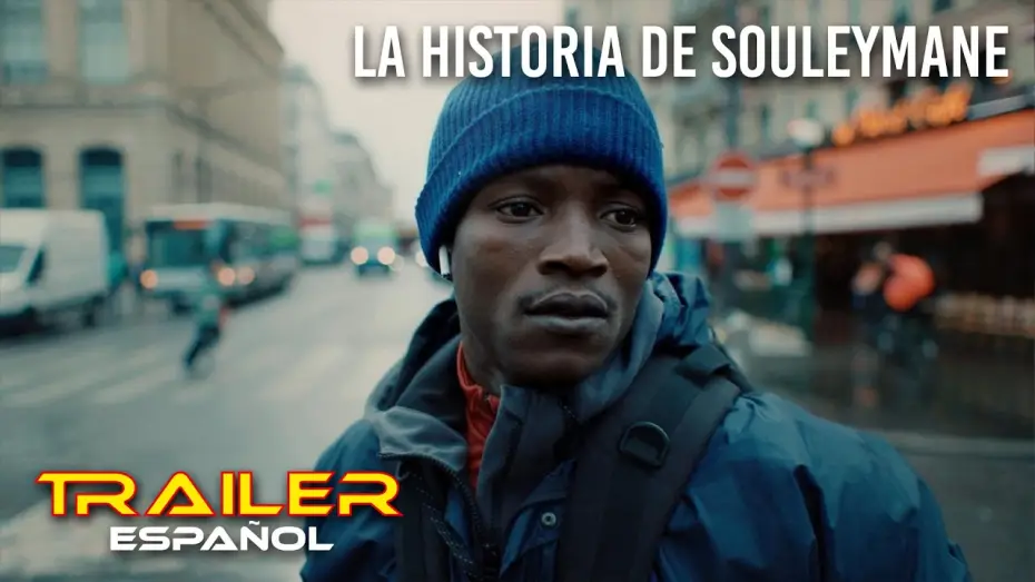 Watch film The Story of Souleymane | La historia de Souleymane - Tr&aacute;iler espa&ntilde;ol