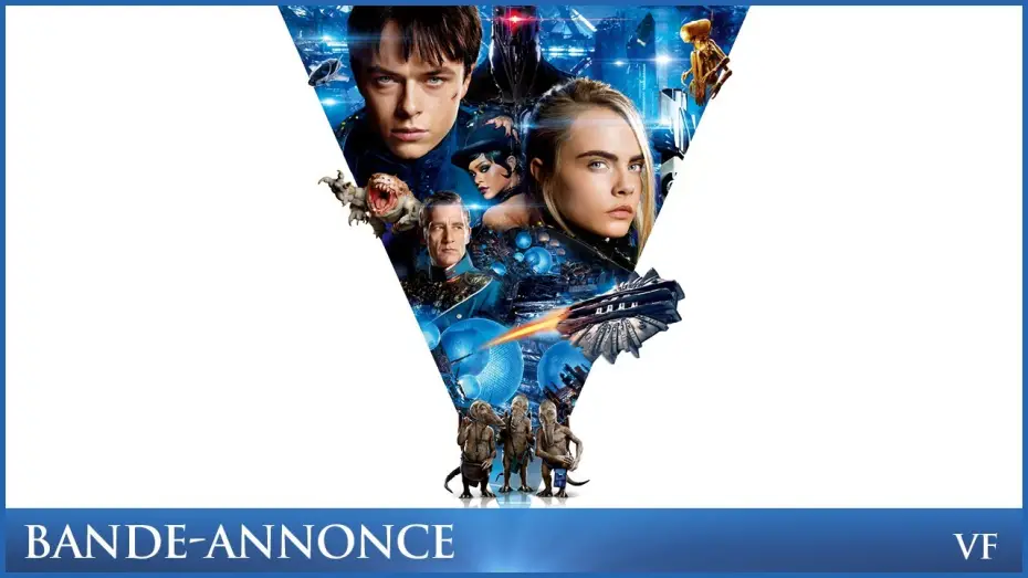 Watch film Valerian and the City of a Thousand Planets | VAL&Eacute;RIAN ET LA CIT&Eacute; DES MILLE PLAN&Egrave;TES - Bande-annonce VF