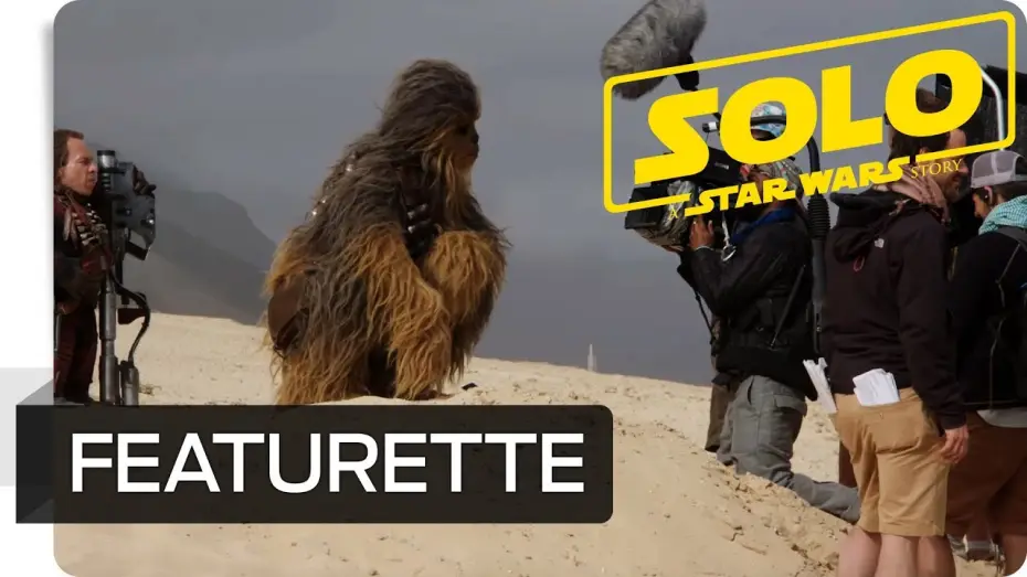 Watch film Solo: A Star Wars Story | SOLO: A Star Wars Story - Featurette: Die Entstehung des Films | Star Wars DE