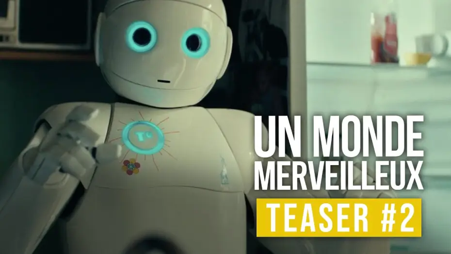 Watch film Robot T-O | UN MONDE MERVEILLEUX | TEASER #2 (avec Blanche Gardin)