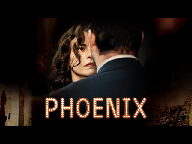 Watch film Phoenix | Official International Trailer