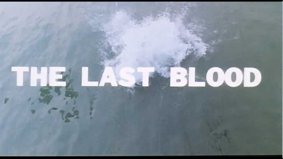 Watch film The Last Blood | Trailer