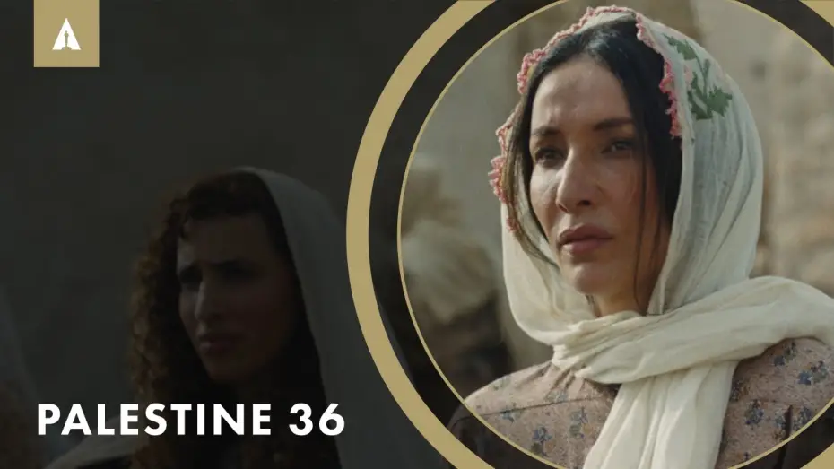 Watch film Palestine 36 | Historical Drama 'Palestine 36' is the Only Film to Shoot in Palestine in the Last 2 Years
