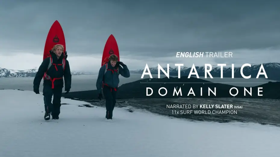 Watch film Antarctica - Domain One | ANTARCTICA - DOMAIN ONE (Trailer) #kellyslater