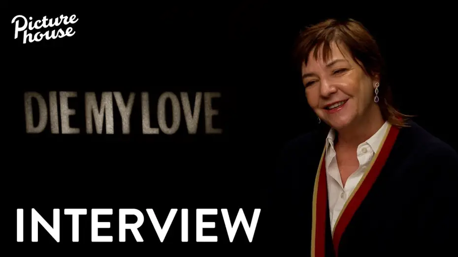 Watch film Die My Love | Interview with Lynne Ramsay
