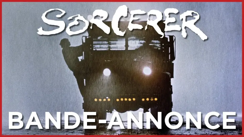 Watch film Sorcerer | Sorcerer - Bande Annonce VOST