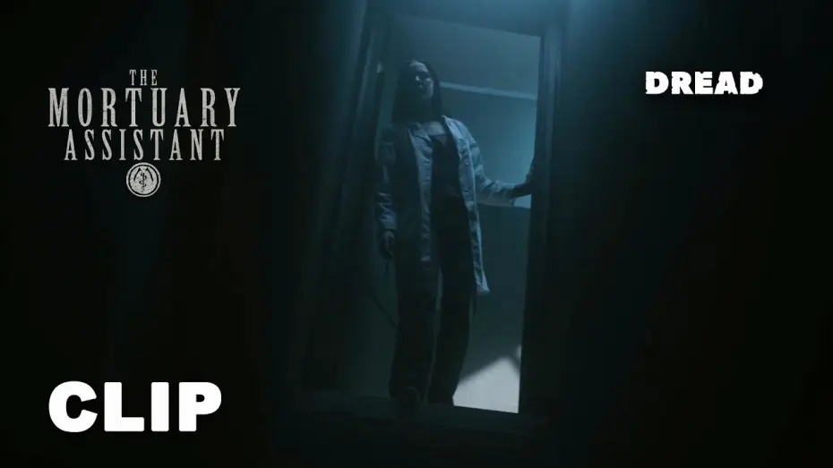 Watch film The Mortuary Assistant | Official Clip | You Startled Me