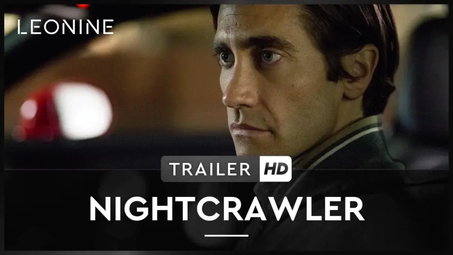 Watch film Nightcrawler | NIGHTCRAWLER | Trailer | Deutsch