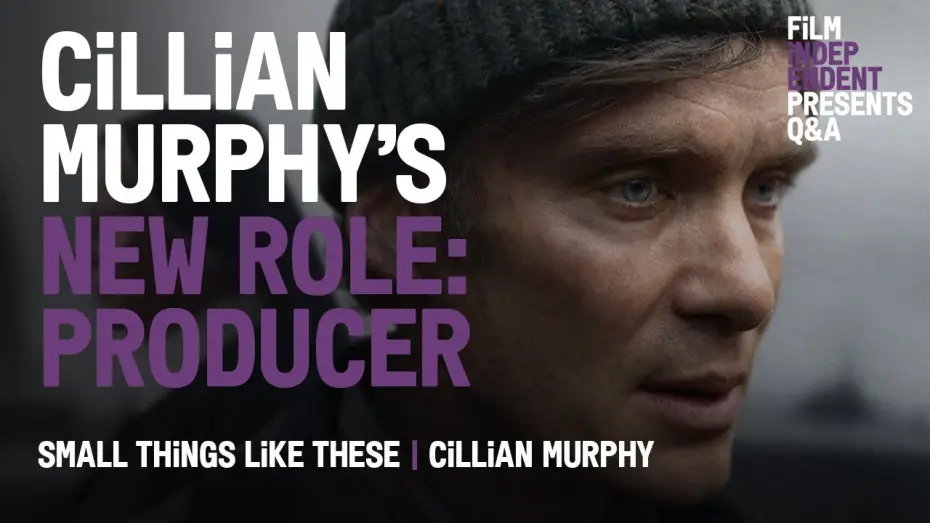 Watch film Small Things Like These | Cillian Murphy&rsquo;s Oscar Followup? Producing &lsquo;Small Things Like These&rsquo;