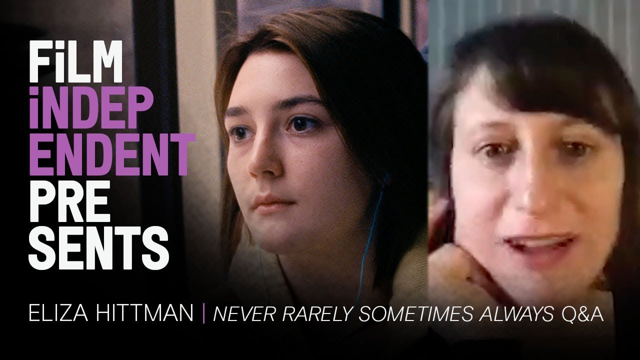 Watch film Don't Worry, He Won't Get Far on Foot | Eliza Hittman 'Never Rarely Sometimes Always' Q&A | Film Independent Presents
