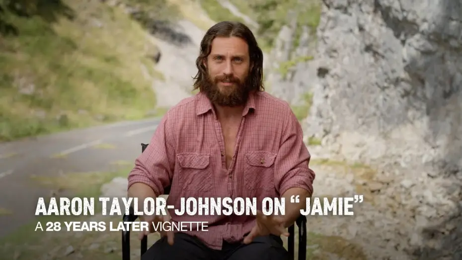 Watch film 28 Years Later | Aaron Taylor-Johnson on &ldquo;Jamie&rdquo; - Vignette