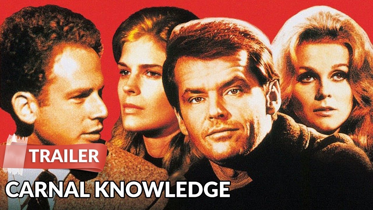 Watch film Carnal Knowledge | Carnal Knowledge 1971 Trailer | Jack Nicholson | Candice Bergen