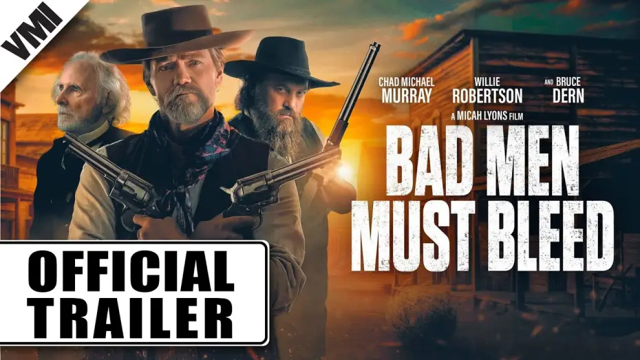 Watch film Bad Men Must Bleed | Official Trailer