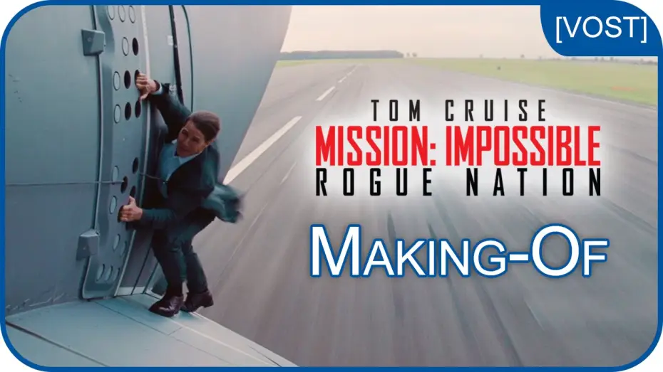 Watch film Mission: Impossible - Rogue Nation | Mission: Impossible Rogue Nation &ndash; En avion sans doublure [making-of - VOST]