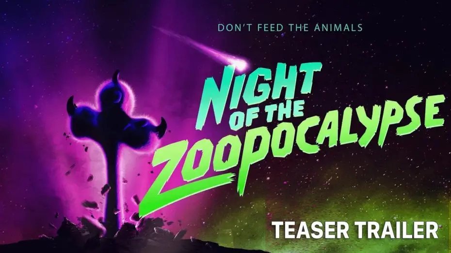 Watch film Night of the Zoopocalypse | Teaser Trailer