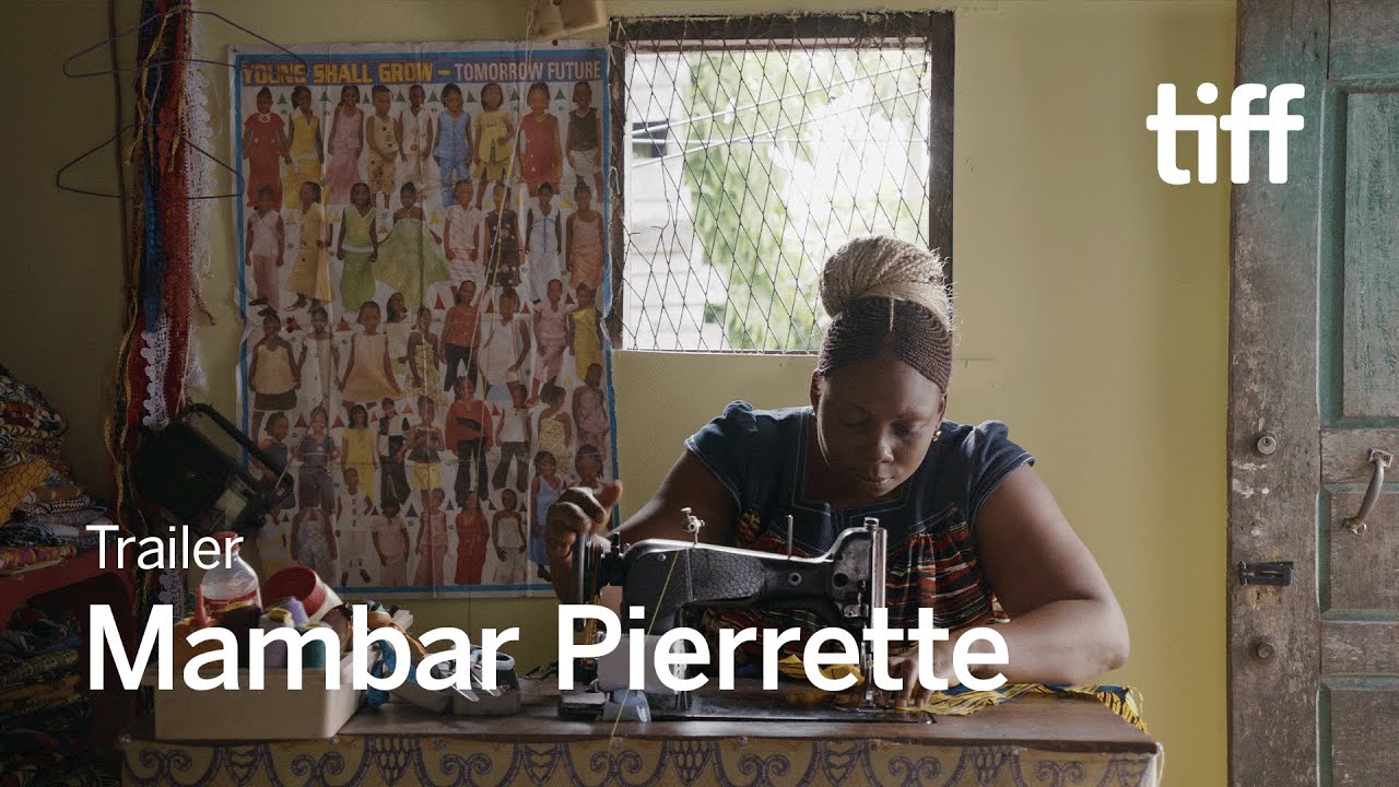 Watch film Mambar Pierrette | MAMBAR PIERRETTE Trailer | TIFF 2023