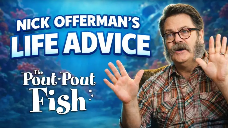 Watch film The Pout-Pout Fish | How to Get Along with Neighbors | Life Lesson's with Nick Offerman from The Pout Pout Fish Movie