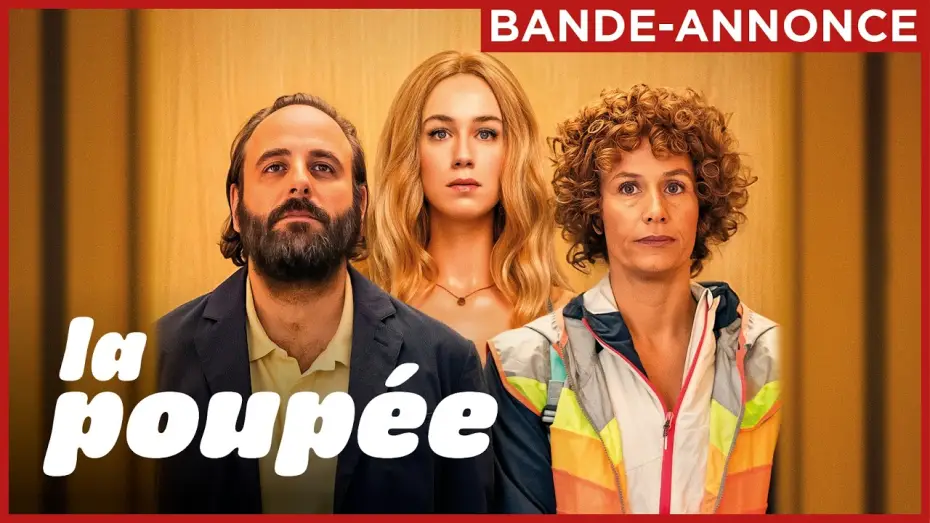 Watch film The Doll | LA POUP&Eacute;E | Le 22 avril au cin&eacute;ma.