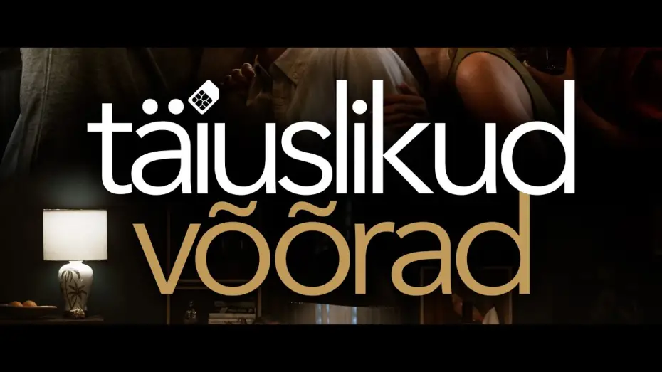 Watch film Perfect Strangers | M&auml;ngufilm "T&auml;iuslikud v&otilde;&otilde;rad" / "Perfect Strangers" - tsenseeritud treiler -kinodes 16. jaanuar 2026