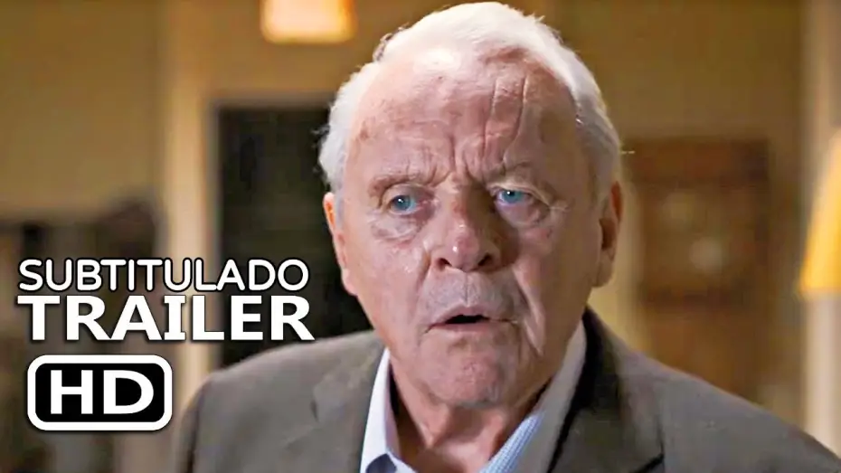 Watch film The Father | The Father (2021) | Tr&aacute;iler Oficial Subtitulado | Anthony Hopkins