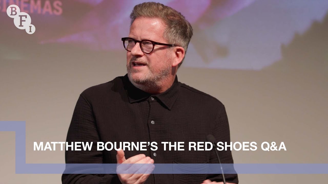 Watch film The Red Shoes | Matthew Bourne and Ashley Shaw on Powell + Pressburger's The Red Shoes | BFI Q&A
