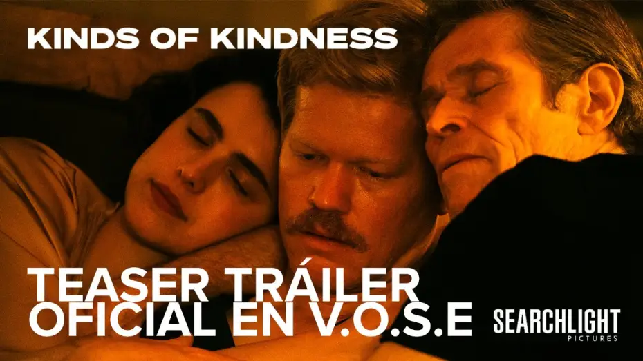 Watch film Kinds of Kindness | Teaser Tr&aacute;iler Oficial [VOSE]