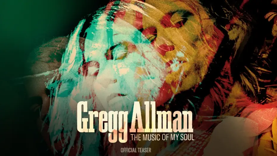 Watch film Gregg Allman: The Music of My Soul | GREGG ALLMAN: THE MUSIC OF MY SOUL | Teaser | Subtext