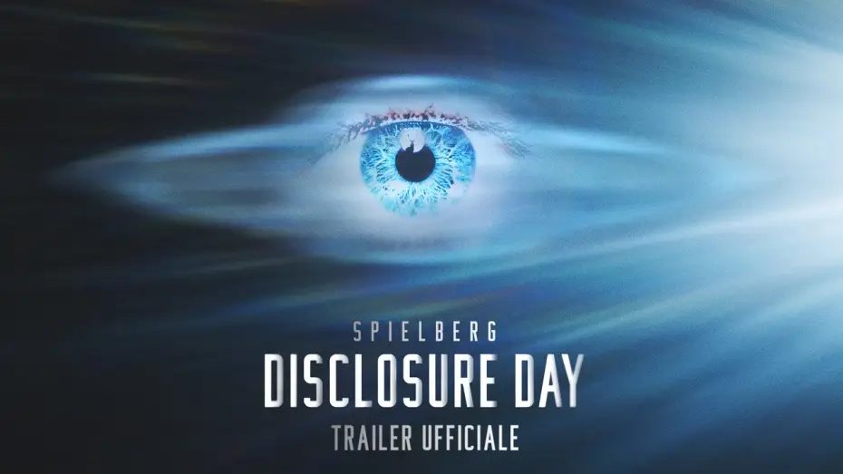 Watch film Disclosure Day | DISCLOSURE DAY | Trailer Ufficiale (Universal Pictures) - HD