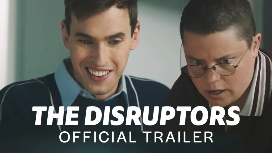 Watch film The Disruptors | The Disruptors | Official Trailer