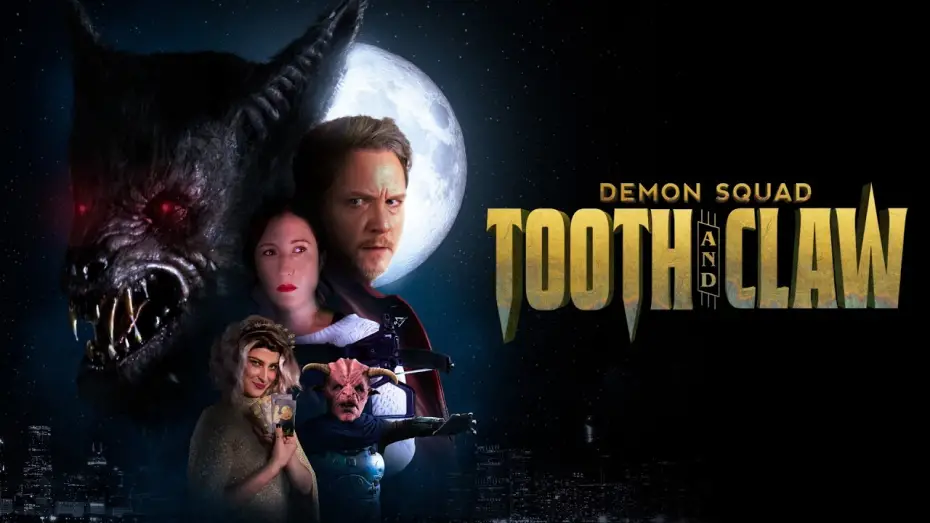 Watch film Demon Squad: Tooth and Claw | Demon Squad: Tooth and Claw Trailer