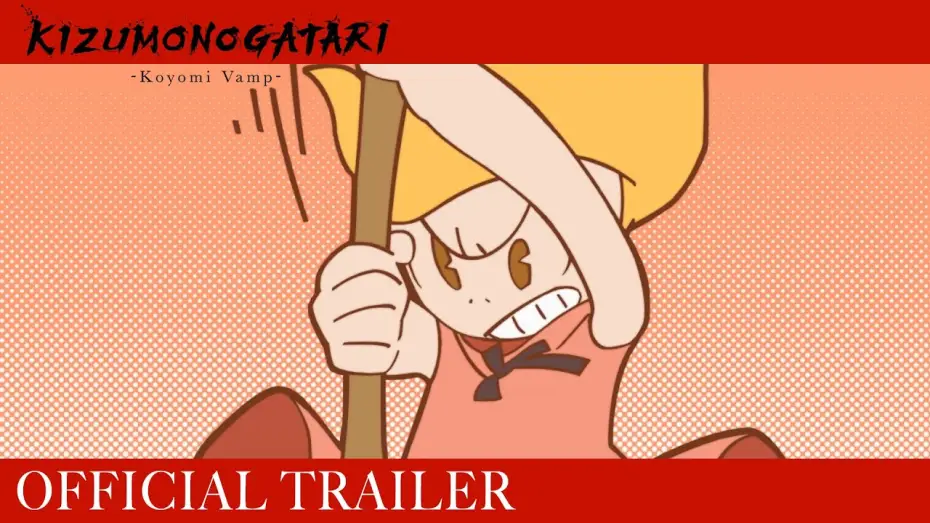Watch film Kizumonogatari -Koyomi Vamp- | Official Trailer [Subtitled]