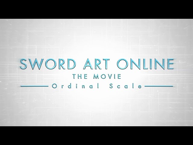 Watch film Sword Art Online: The Movie &ndash; Ordinal Scale | Sword Art Online the Movie English Subtitled Trailer 1