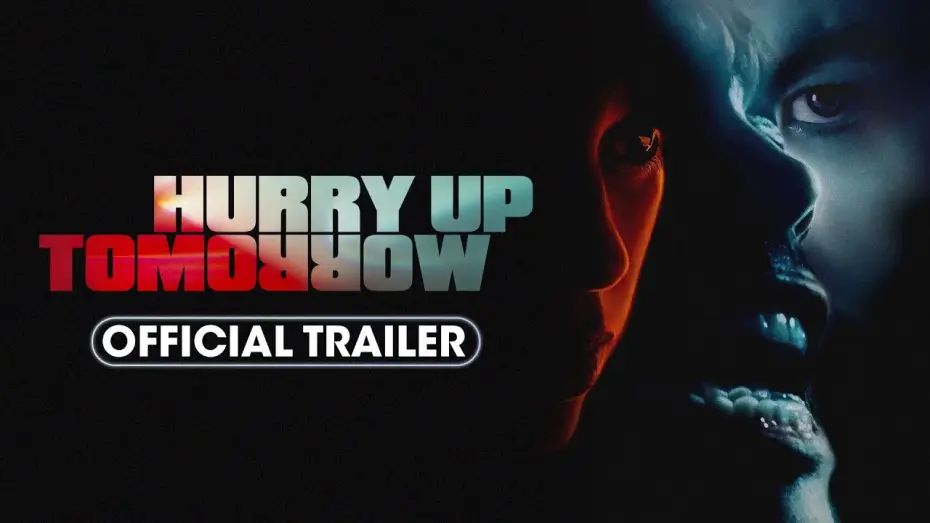 Watch film Hurry Up Tomorrow | Official Trailer #2