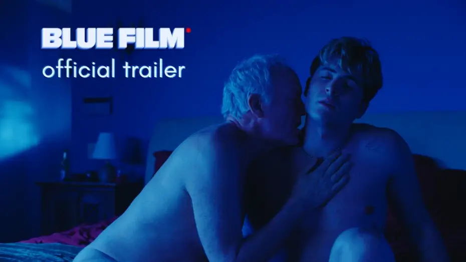 Watch film Blue Film | Official Trailer