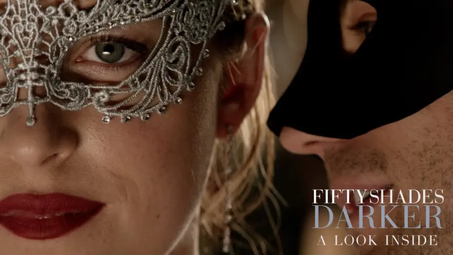 Watch film Fifty Shades Darker | A Look Inside