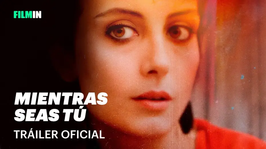 Watch film While You're Still You | Mientras seas t&uacute; - Tr&aacute;iler | Filmin