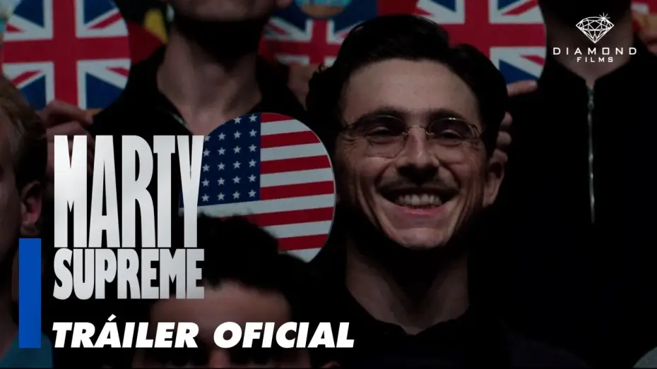 Watch film Marty Supreme | Tr&aacute;iler oficial