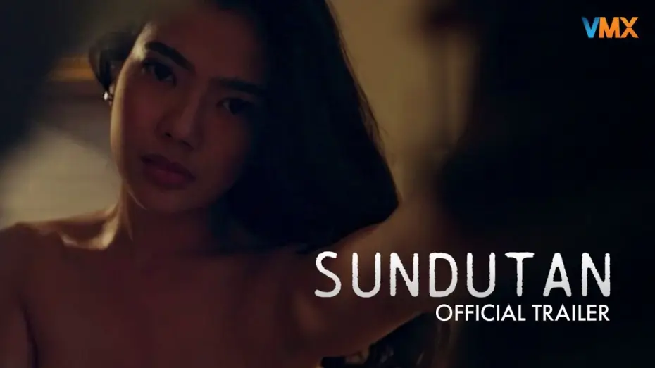 Watch film Sundutan | SUNDUTAN Official Trailer | Allison Ross & Jade Esguerra | VMX