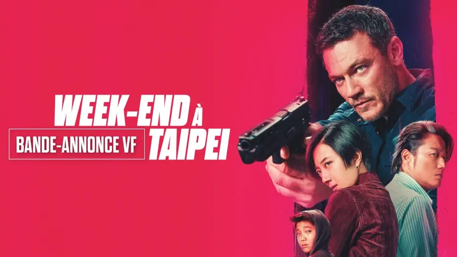 Watch film Weekend in Taipei | Week-end &agrave; Taipei - Bande-annonce VF