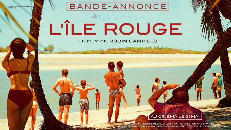 Watch film Red Island | L'&Icirc;LE ROUGE de Robin Campillo | BANDE-ANNONCE OFFICIELLE