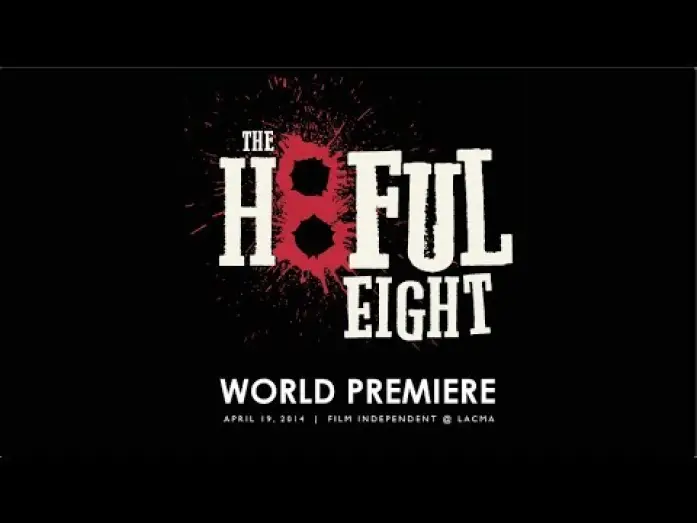 Watch film The Hateful Eight | Quentin Tarantino's THE HATEFUL EIGHT - EXCLUSIVE VIDEO